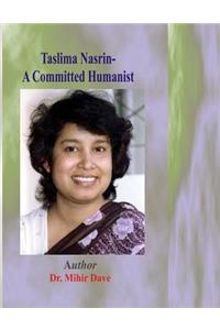 Taslima Nasrin- A Committed Humanist