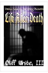 Life After Death