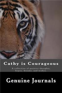 Cathy is Courageous