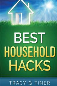Best Household Hacks