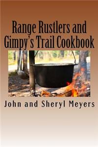 Range Rustlers and Gimpy's Trail Cookbook