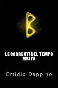 Le correnti del tempo - Mriya