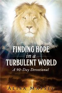 Finding Hope in a Turbulent World