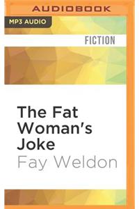 The Fat Woman's Joke