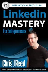 Linkedin Mastery for Entrepreneurs