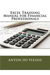 Excel Training Manual for Financial Professionals