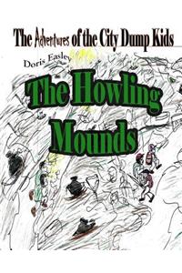 The Howling Mounds