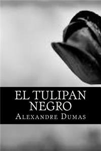 tulipan negro (Spanish Edition)