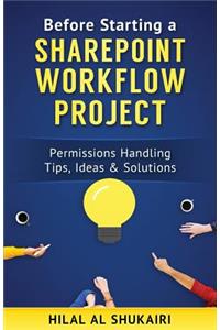 Before Starting a SharePoint Workflow Project