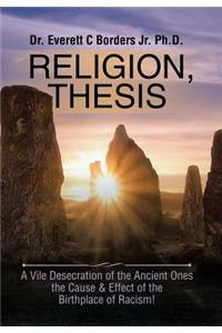 Religion, Thesis