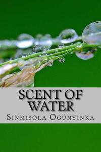 Scent of Water