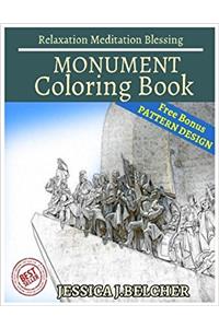 Monument Coloring Book for Relaxation Meditation Blessing