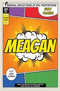 Superhero Meagan
