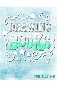Drawing Books For Kids 9-12