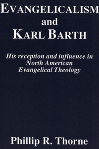 Evangelicalism and Karl Barth