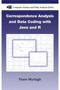 Correspondence Analysis and Data Coding with Java and R