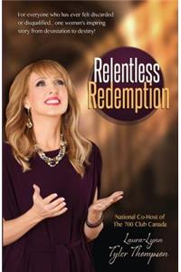 Relentless Redemption