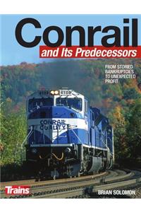 Conrail and Its Predecessors