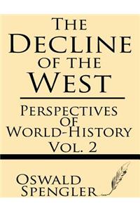 Decline of the West (Volume 2)