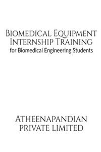 Biomedical Equipment Internship Training