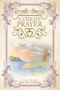 A Child's Prayer