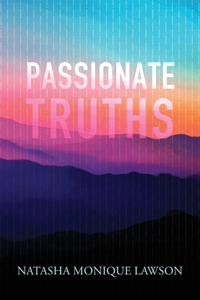 Passionate Truths