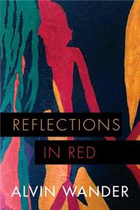 Reflections in Red