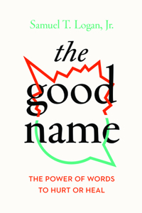 The Good Name