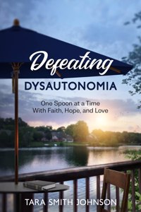 Defeating Dysautonomia