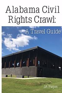 Alabama Civil Rights Crawl