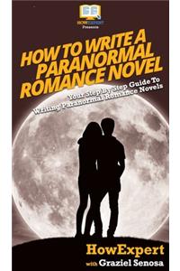 How To Write a Paranormal Romance Novel