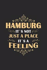 Hamburg Its not just a place its a feeling