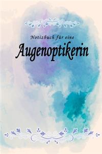 Notizbuch für eine Augenoptikerin