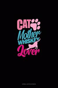 Cat Mother Whiskey Lover