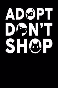 Adopt Don't Shop