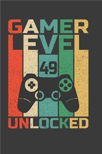 Gamer Level 49 Unlocked