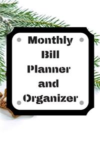 Monthly Bill Planner and Organizer