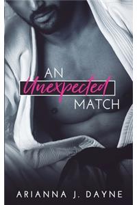 An Unexpected Match