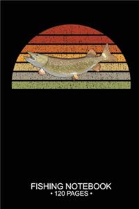 Fishing Notebook 120 Pages