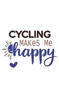 Cycling Makes Me Happy Cycling Lovers Cycling OBSESSION Notebook A beautiful