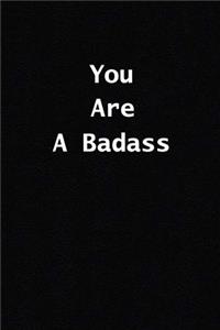 You Are a Badass