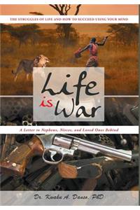 Life Is War