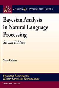 Bayesian Analysis in Natural Language Processing