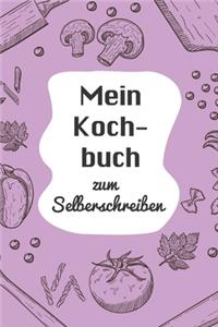 Mein Kochbuch zum Selberschreiben