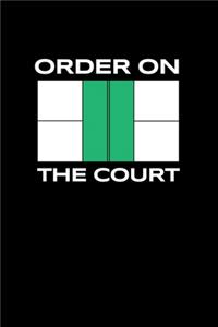 Order on The Court
