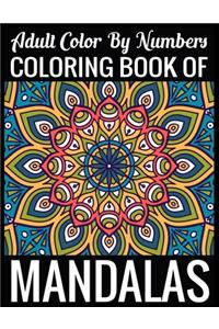 Adult Color By Numbers Coloring Book of Mandalas