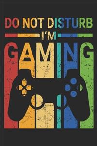 Do Not Disturb I'm Gaming