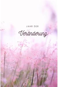Jahr der VERÄNDERUNG - Kalender 2020