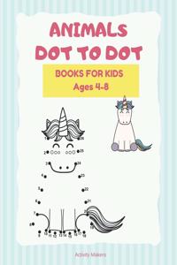 Animals Dot To Dot Books For Kids Ages 4-5