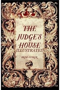 The Judge's House Illustrated